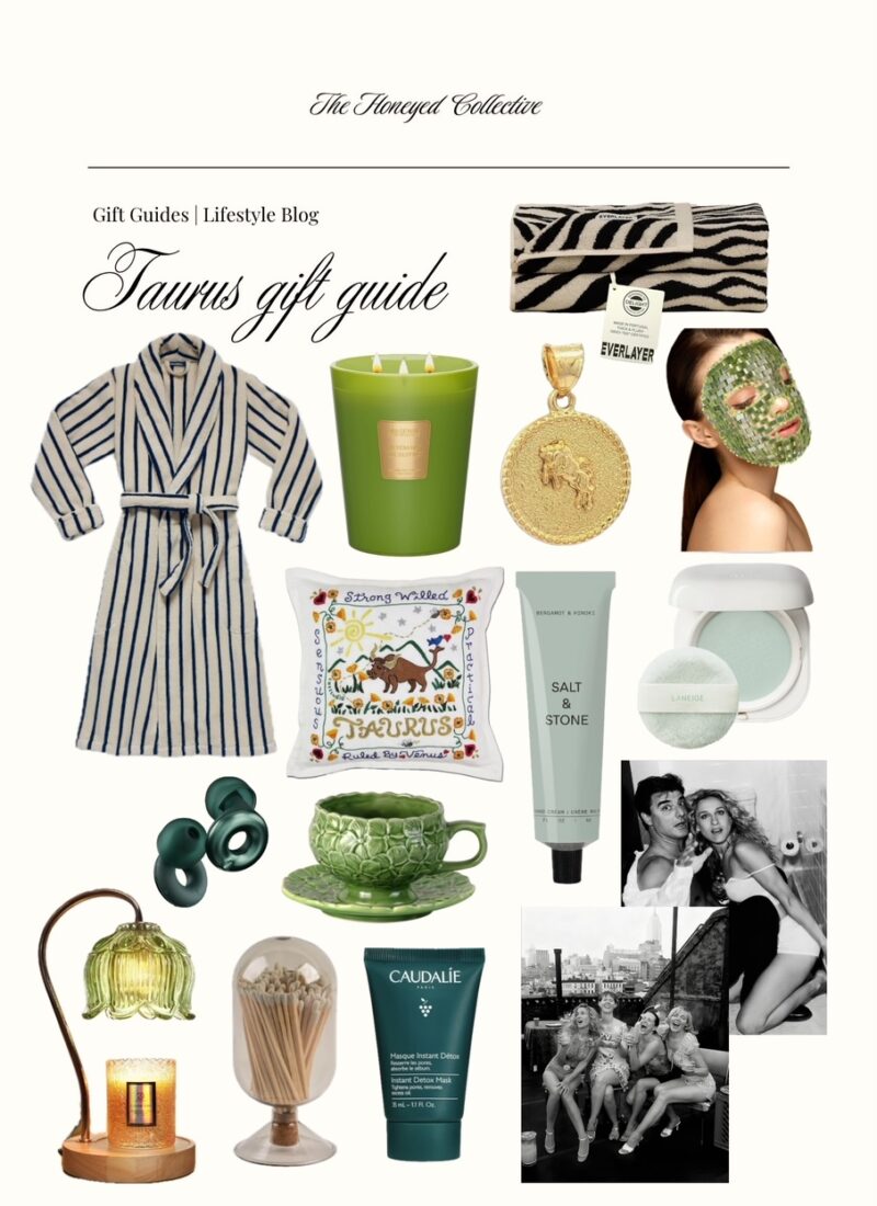 Taurus Gift Guide: Chic Gifts for the Luxurious & Cozy Friend